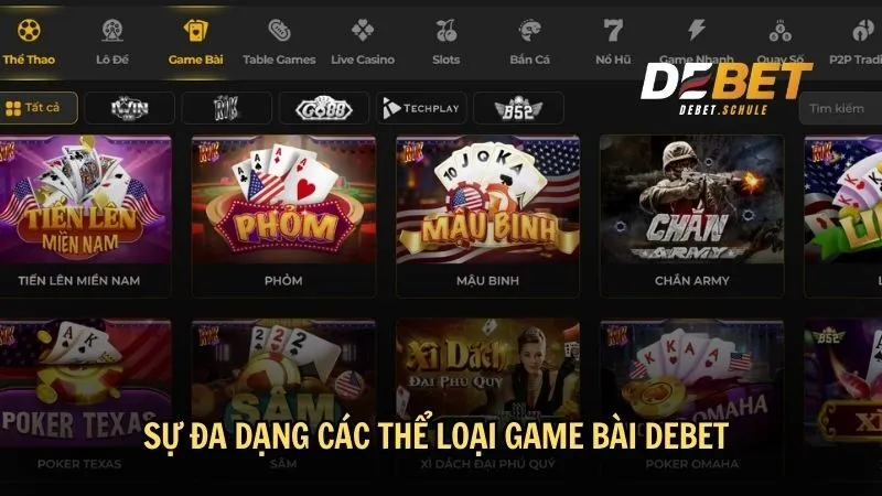 Sự đa dạng các thể loại game bài DEBET