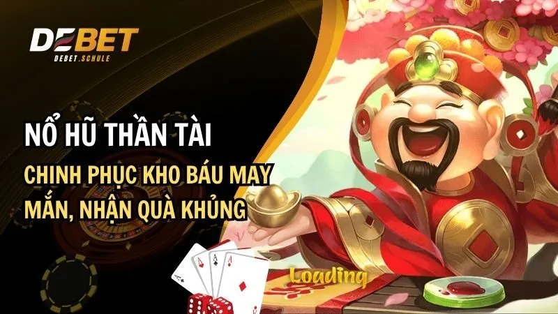 Nổ Hũ Thần Tài: Hướng Dẫn Chơi Game Nhận Quà Khủng